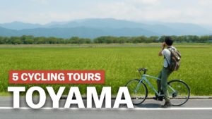 海外「富山に恋をした😍美しい田舎」富山県のサイクリングコースを紹介した動画に反響(海外の反応)